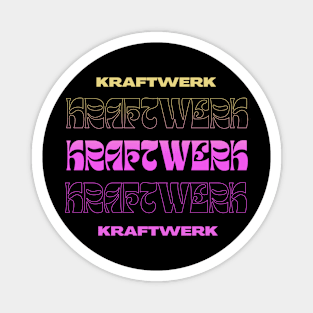 Kraftwerk // Typography Fan Art Design Magnet